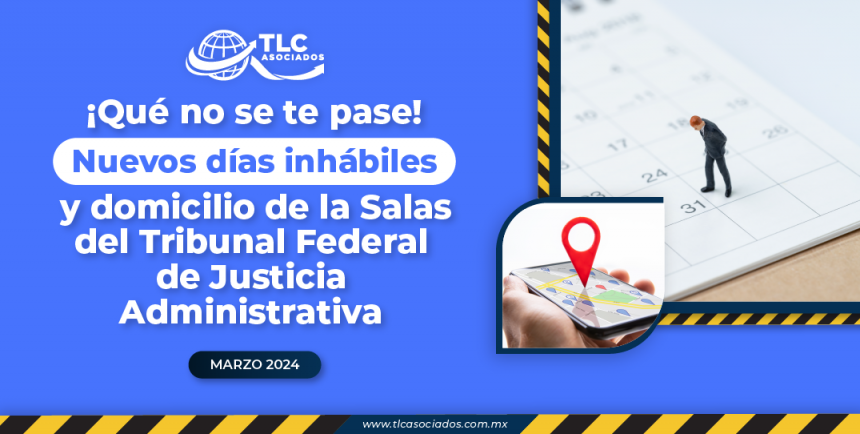 Qué no se te pase Nuevos días inhábiles y domicilio de la Salas del