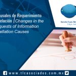 142 – Cambios en las Causales de Requerimiento y Causales de Cancelación / Changes in the Causes for Requests of Information and Cancellation Causes