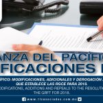 232 – Alianza del Pacífico: modificaciones, adiciones y derogación a la Resolución que establece las RGCE para 2018 /