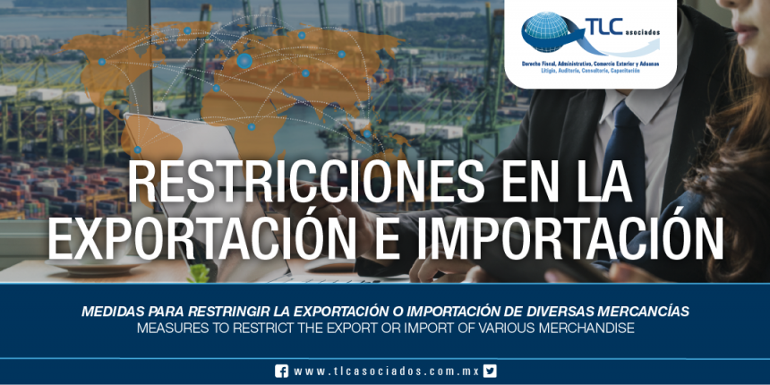 251 – Medidas para restringir la exportación o importación de diversas mercancías / Measures to restrict the export or import of various merchandise