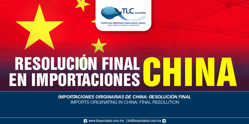 264 – Importaciones originarias de China: resolución final / Imports originating in China: final resolution