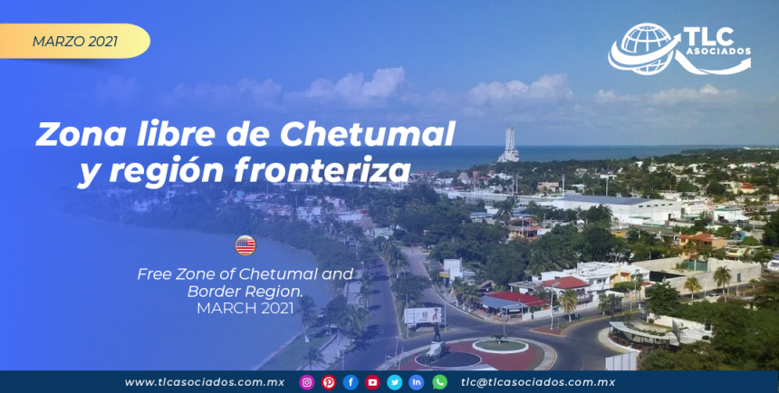 Zona libre de Chetumal y región fronteriza