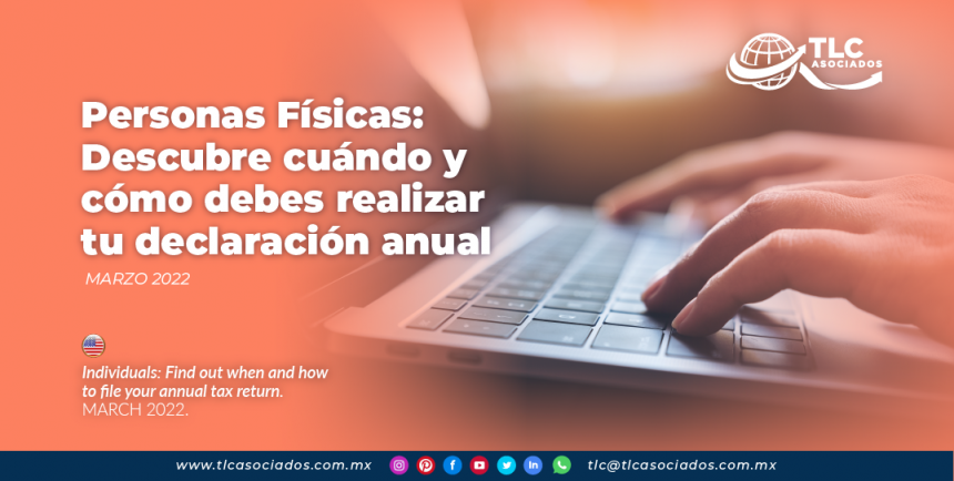 Personas Físicas Descubre Cuándo Y Cómo Debes Realizar Tu Declaración