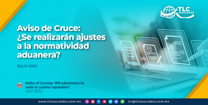 Aviso de Cruce: ¿Se realizarán ajustes a la normatividad aduanera?