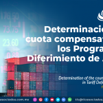 Determinación de la cuota compensatoria en los Programas de Diferimiento de Arancel