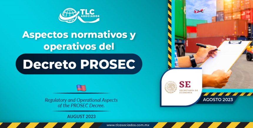 Aspectos normativos y operativos del Decreto PROSEC