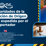 Particularidades de la Certificación de Origen del TMEC expedida por el Importador