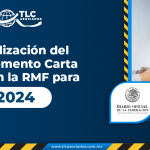 Actualización del Complemento Carta Porte en la RMF para 2024