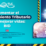 Aumentar el Cumplimiento Tributario para mejorar vidas: BID