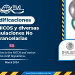 Modificaciones a los NICOS y diversas Regulaciones No Arancelarias