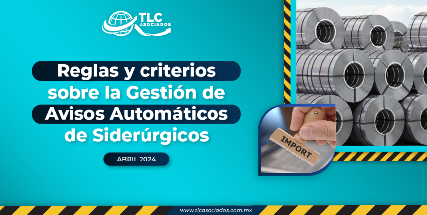 Reglas y criterios sobre la Gestión de Avisos Automáticos de Siderúrgicos