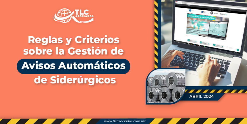 Reglas y Criterios sobre la Gestión de Avisos Automáticos de Siderúrgicos