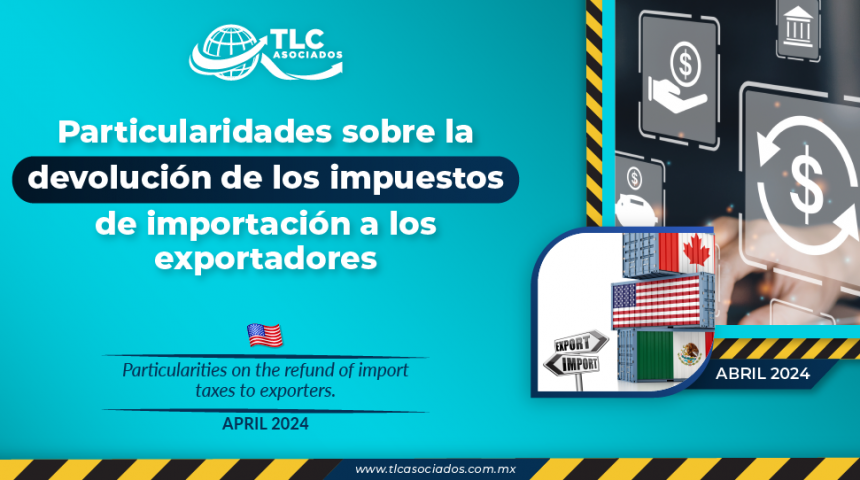 Particularidades sobre la devolución de los impuestos de importación a los exportadores