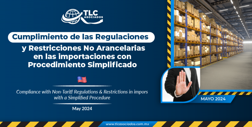 Cumplimiento de las Regulaciones & Restricciones No Arancelarias en las importaciones con Procedimiento Simplificado