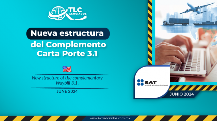 Nueva estructura del Complemento Carta Porte 3.1