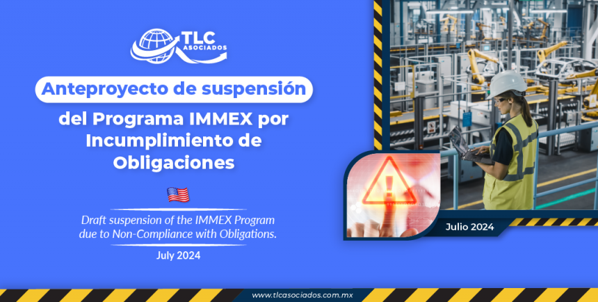 Anteproyecto de suspensión del Programa IMMEX por Incumplimiento de Obligaciones