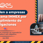 Suspenden a empresas del Programa IMMEX por incumplimiento de obligaciones