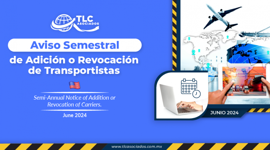 Aviso Semestral de Adición o Revocación de Transportistas