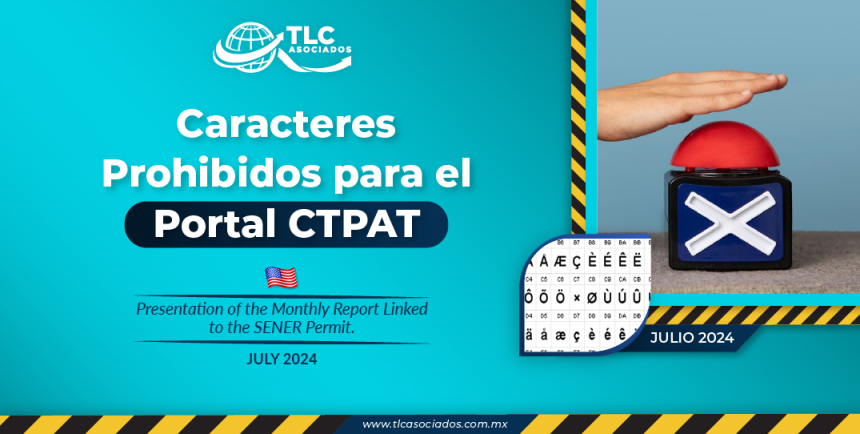 Caracteres Prohibidos para el Portal CTPAT