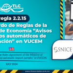 Regla 2.2.15 del Acuerdo de Reglas de la Secretaría de Economía “Avisos y permisos automáticos de importación” en VUCEM.