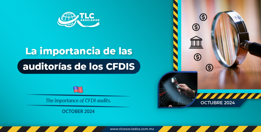 La importancia de las auditorías de los CFDIS