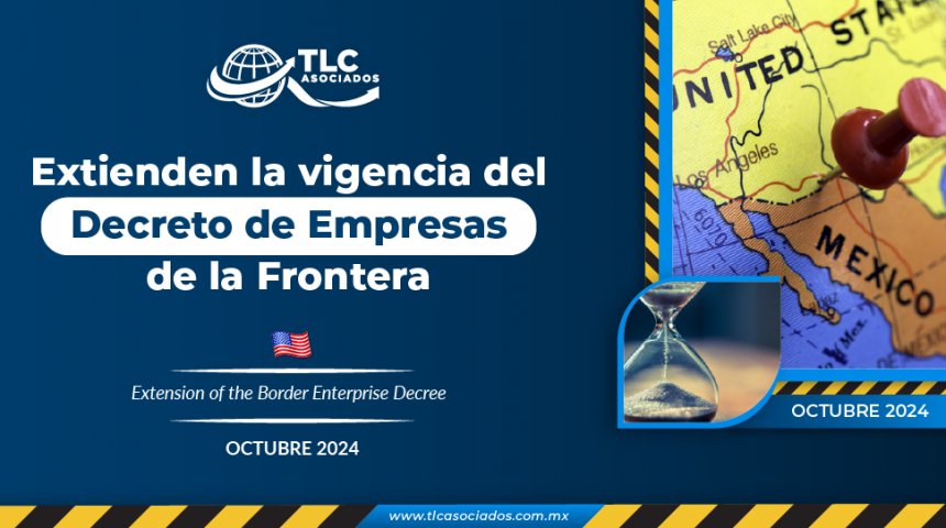 Extienden la vigencia del Decreto de Empresas de la Frontera