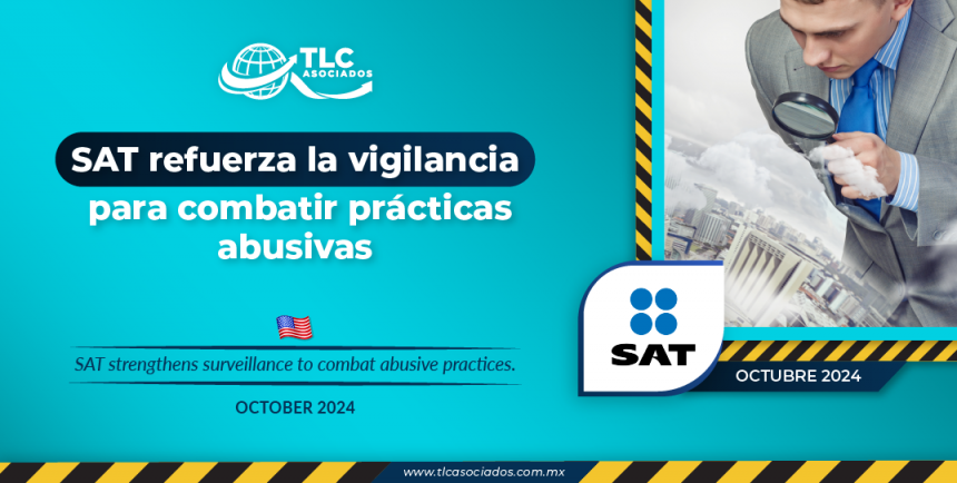 SAT refuerza la vigilancia para combatir prácticas abusivas