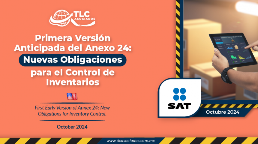 Primera Versión Anticipada del Anexo 24: Nuevas Obligaciones para el Control de Inventarios