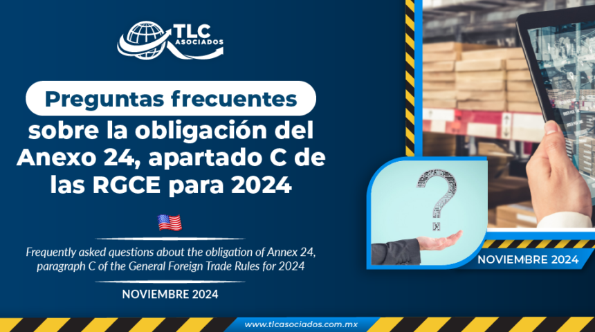 Preguntas frecuentes sobre la obligación del Anexo 24, apartado C de las RGCE para 2024