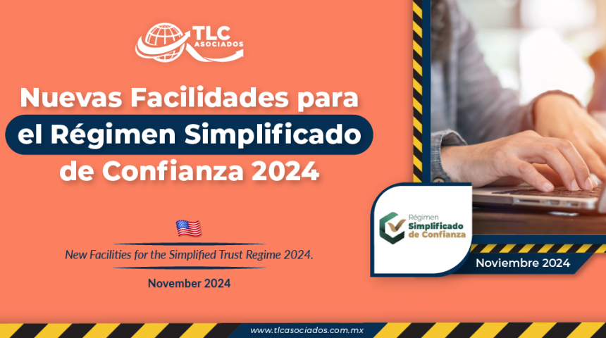 Nuevas Facilidades para el Régimen Simplificado de Confianza 2024