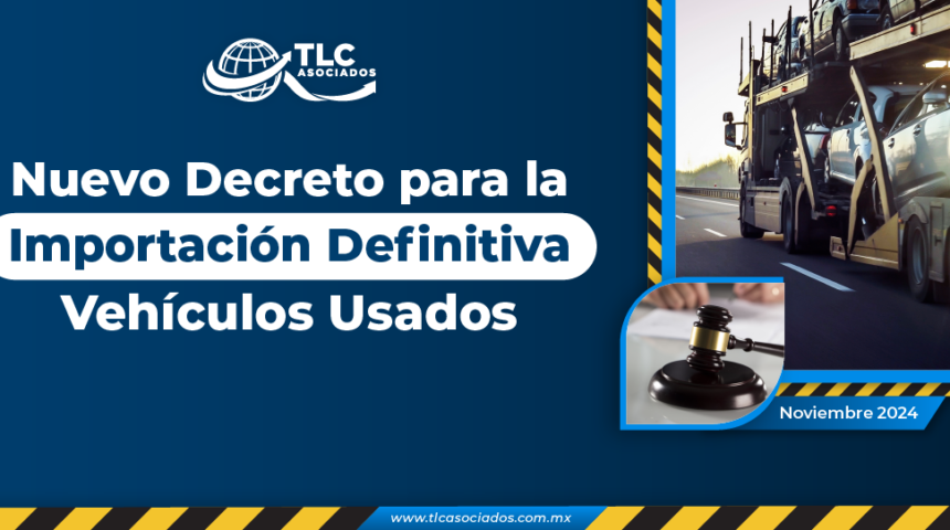 Nuevo Decreto para la Importación Definitiva Vehículos Usados