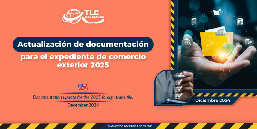 Actualización de documentación para el expediente de comercio exterior 2025