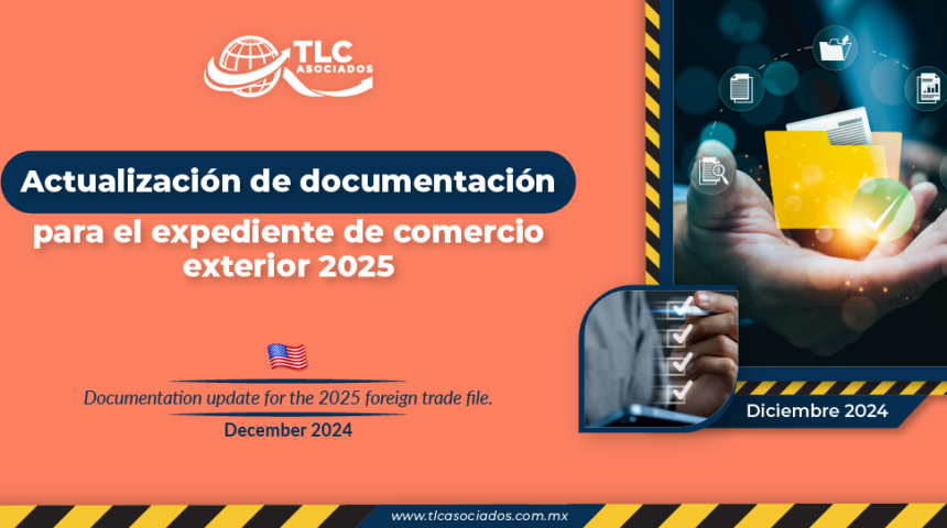 Actualización de documentación para el expediente de comercio exterior 2025