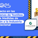 Impacto en las Importaciones de Textiles: Nuevas Medidas de Protección a la Industria Nacional