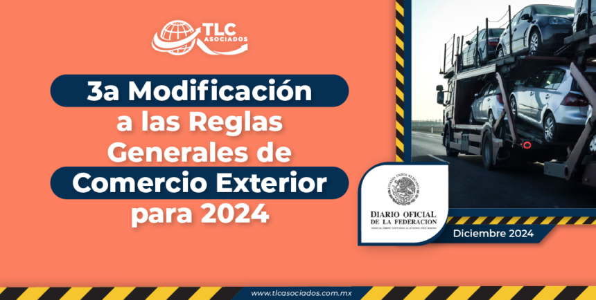 Tercera Resolución de Modificaciones a las Reglas Generales de Comercio Exterior para 2024 y Anexo 2