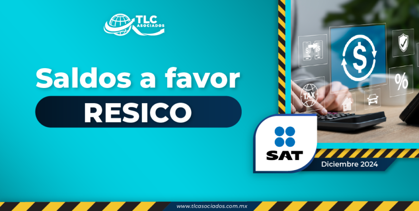 Saldos a favor RESICO