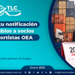 Realiza tu notificación de cambios a socios transportistas OEA