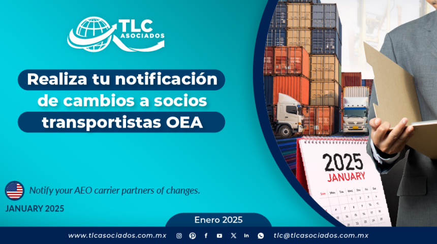 Realiza tu notificación de cambios a socios transportistas OEA