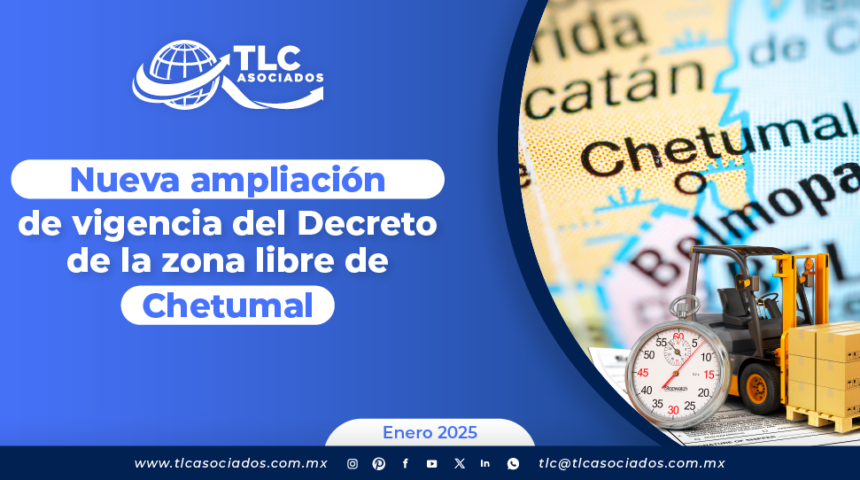 Nueva ampliación de vigencia del Decreto de la zona libre de Chetumal