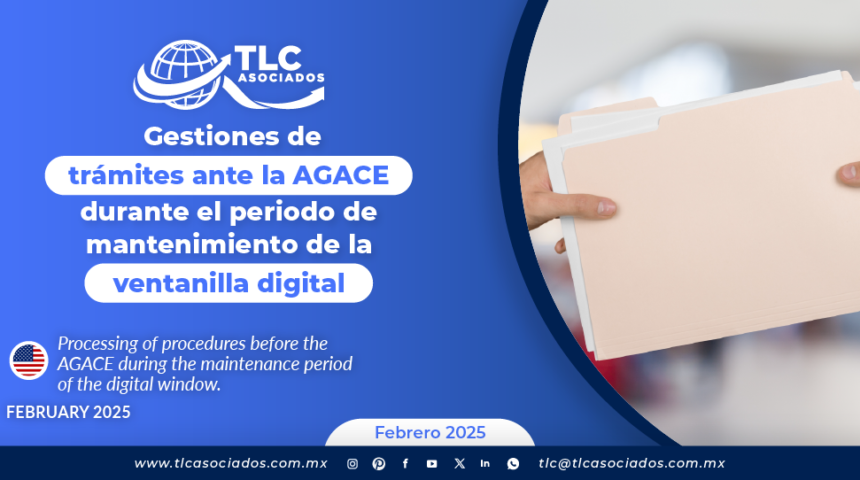 Gestiones de trámites ante la AGACE durante el periodo de mantenimiento de la ventanilla digital