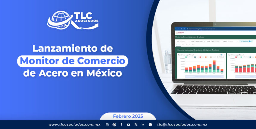 Lanzamiento de Monitor de Comercio de Acero en México