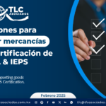 Gestiones para importar mercancías bajo la Certificación de IVA & IEPS